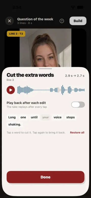 An extra word struck out with a tap — it won't be in the video