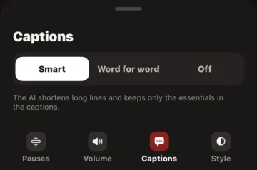 Captions: Smart, Word for word or Off
